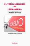 21. Yüzyıl Sosyalizmi ve Latin Amerika