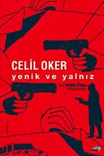 Yenik ve Yalnız