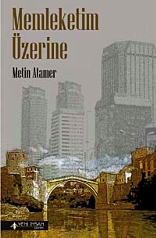 Memleketim Üzerine