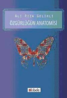 Özgürlüğün Anatomisi