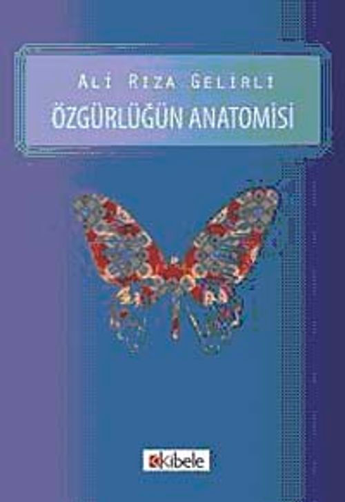 Özgürlüğün Anatomisi