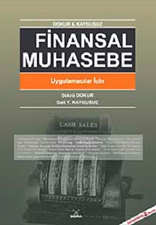 Finansal Muhasebe & Uygulamacılar İçin