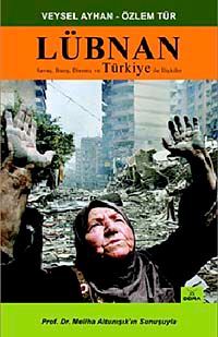 Lübnan & Savaş, Barış, Direniş ve Türkiye İle İlişkiler