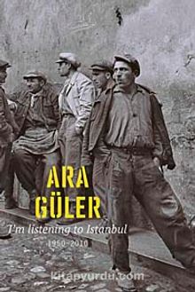 I'm Listening To İstanbul (1950-2010)