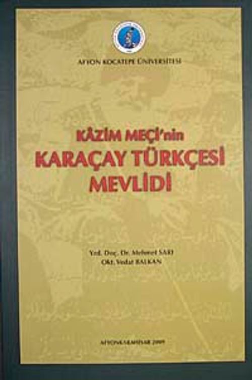 Kazım Meçi'nin Karaçay Türkçesi Mevlidi