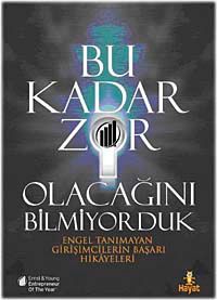 Bu Kadar Zor Olacağını Bilmiyorduk