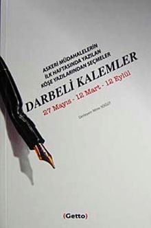 Darbeli Kalemler & 27 Mayıs-12 Mart-12 Eylül