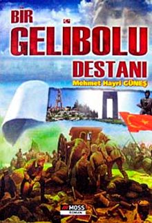 Bir Gelibolu Destanı