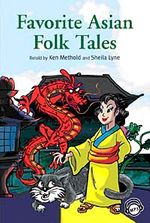 Favorite Asian Folk Tales +MP3 CD (Level 1- Classic Readers)