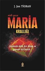 Maria Krallığı & Sisli Gece