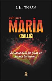 Maria Krallığı & Sisli Gece