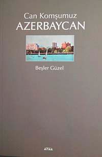 Can Komşumuz Azerbaycan