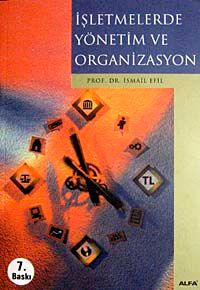 İşletmelerde Yönetim ve Organizasyon