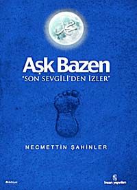 Aşk Bazen & Son Sevgili'den İzler