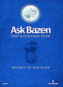 Aşk Bazen & Son Sevgili'den İzler