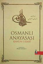 Osmanlı Anayasası Kanun-ı Esasi
