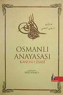 Osmanlı Anayasası Kanun-ı Esasi