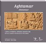 Aghtamar: A Jewel of Medieval Armenian Architecture &  Ahtamar-Ortaçağ Ermeni Mimarlığının Mücevheri