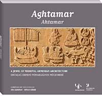 Aghtamar: A Jewel of Medieval Armenian Architecture &  Ahtamar-Ortaçağ Ermeni Mimarlığının Mücevheri