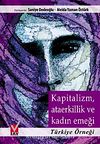 Kapitalizm, Ataerkillik ve Kadın Emeği & Türkiye Örneği