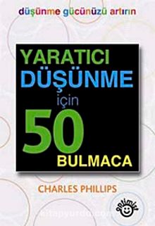 Yaratıcı Düşünme İçin 50 Bulmaca