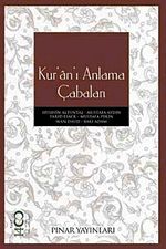 Kur'an'ı Anlama Çabaları