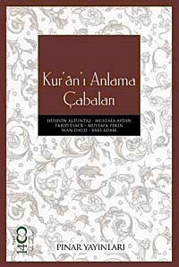 Kur'an'ı Anlama Çabaları