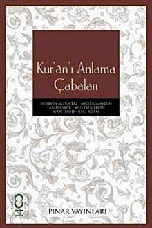 Kur'an'ı Anlama Çabaları