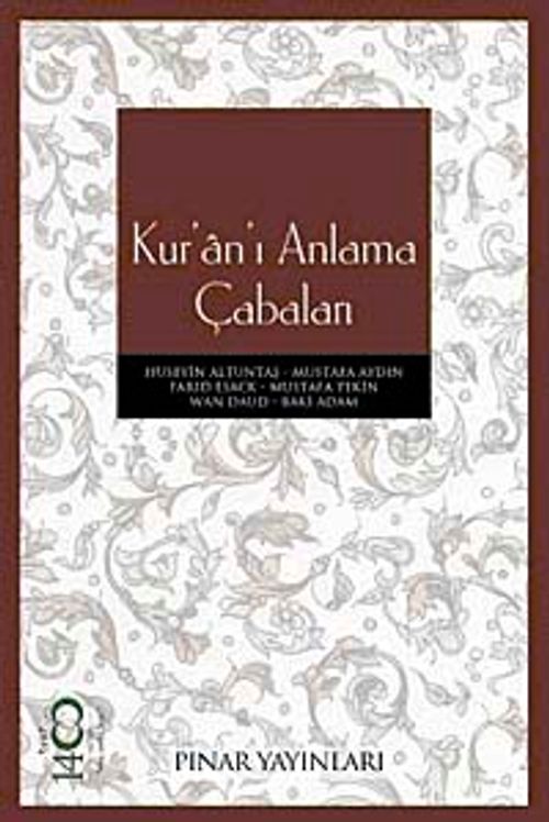 Kur'an'ı Anlama Çabaları