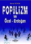 Popülizm ve Özal-Erdoğan