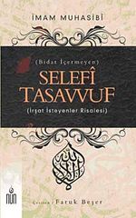 Selefi Tasavvuf & Bidat İçermeyen İrşat İsteyenler Risalesi