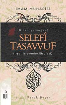 Selefi Tasavvuf & Bidat İçermeyen İrşat İsteyenler Risalesi