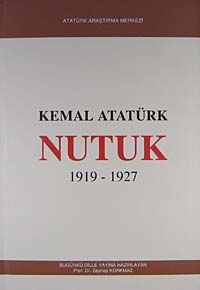 Nutuk (1919-1927) (Bugünkü Dille-Ciltli)
