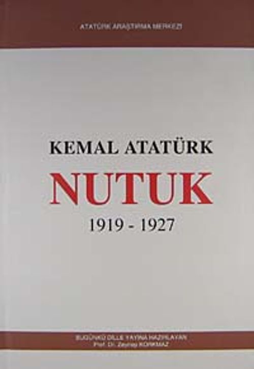 Nutuk (1919-1927) (Bugünkü Dille-Ciltli)