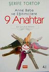 Anne Baba ve Eğitimcilere 9 Anahtar