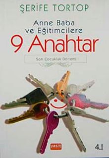 Anne Baba ve Eğitimcilere 9 Anahtar