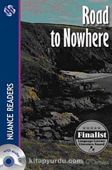 Road to Nowhere +2CDs (Nuance Readers Level-4)