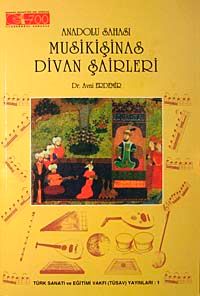 Anadolu Sahası Musikişinas Divan Şairleri / 10-C-7