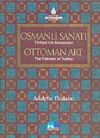 Osmanlı Sanatı T&uuml;rkiye'nin Ressamları & Ottoman Art The Painters Of Turkey