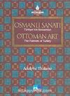 Osmanlı Sanatı Türkiye'nin Ressamları & Ottoman Art The Painters Of Turkey