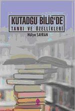 Kutadgu Bilig'de Tanrı ve Özellikleri