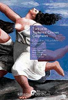 Türkiye'de Toplumsal Cinsiyet Çalışmaları & Eşitsizlikler Mücadeleler Kazanımlar - Bilinmeyen Yazar