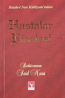 Hastalar Risalesi (Risale-i Nur Külliyatı'ndan) (Cep Boy)