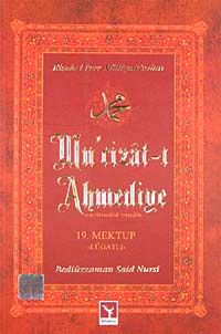 Mu'cizat-ı Ahmediye Aleyhissalatü ve Vesselam