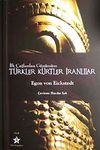 İlk &Ccedil;ağlardan G&uuml;n&uuml;m&uuml;ze T&uuml;rkler K&uuml;rtler İranlılar