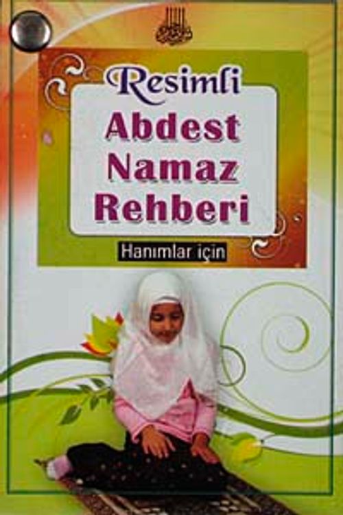 Resimli Abdest Namaz Rehberi (Kadınlar İçin (Kartela)