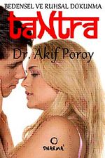 Bedensel ve Ruhsal Dokunma Tantra