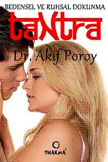 Bedensel ve Ruhsal Dokunma Tantra