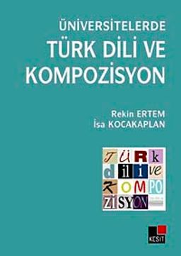 Üniversitelerde Türk Dili ve Kompozisyon