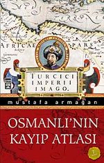 Osmanlı'nın Kayıp Atlası